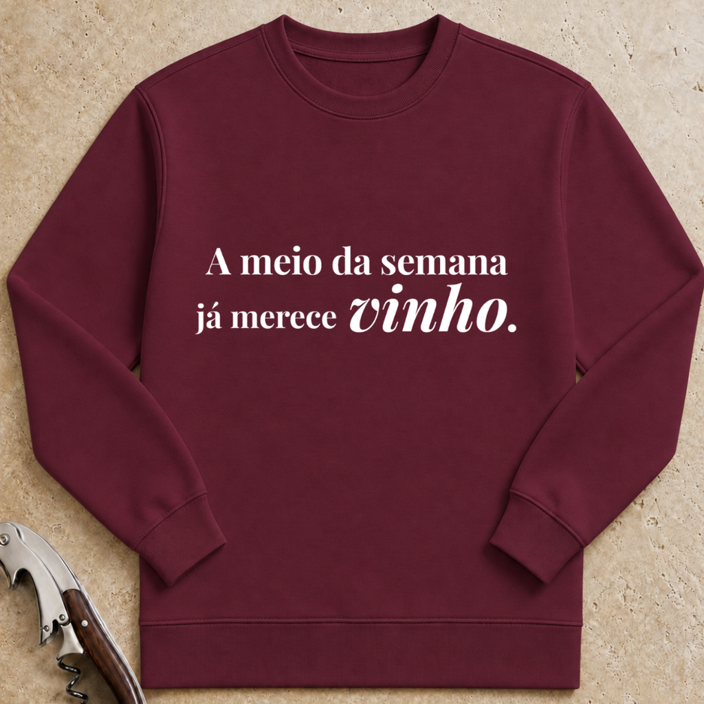 A meio da semana já merece vinho Sweatshirt
