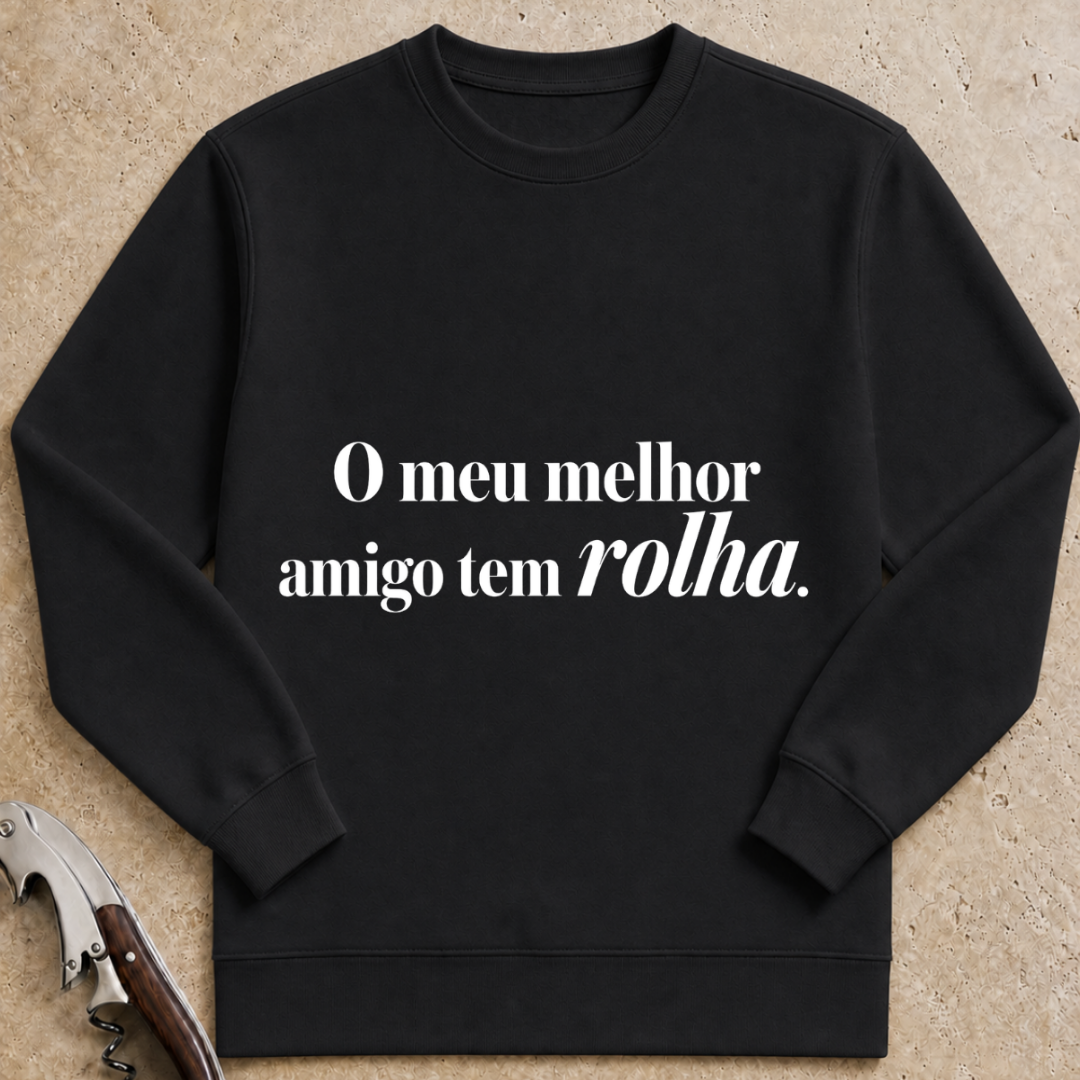 O meu melhor amigo tem rolha Sweatshirt