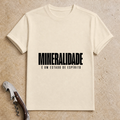 Mineralidade T-Shirt