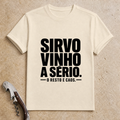 Sirvo vinho a sério T-Shirt