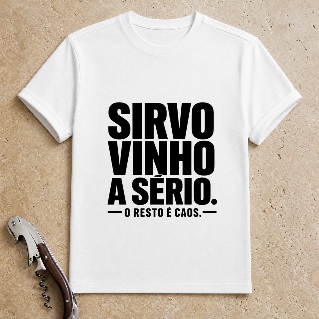Sirvo vinho a sério T-Shirt