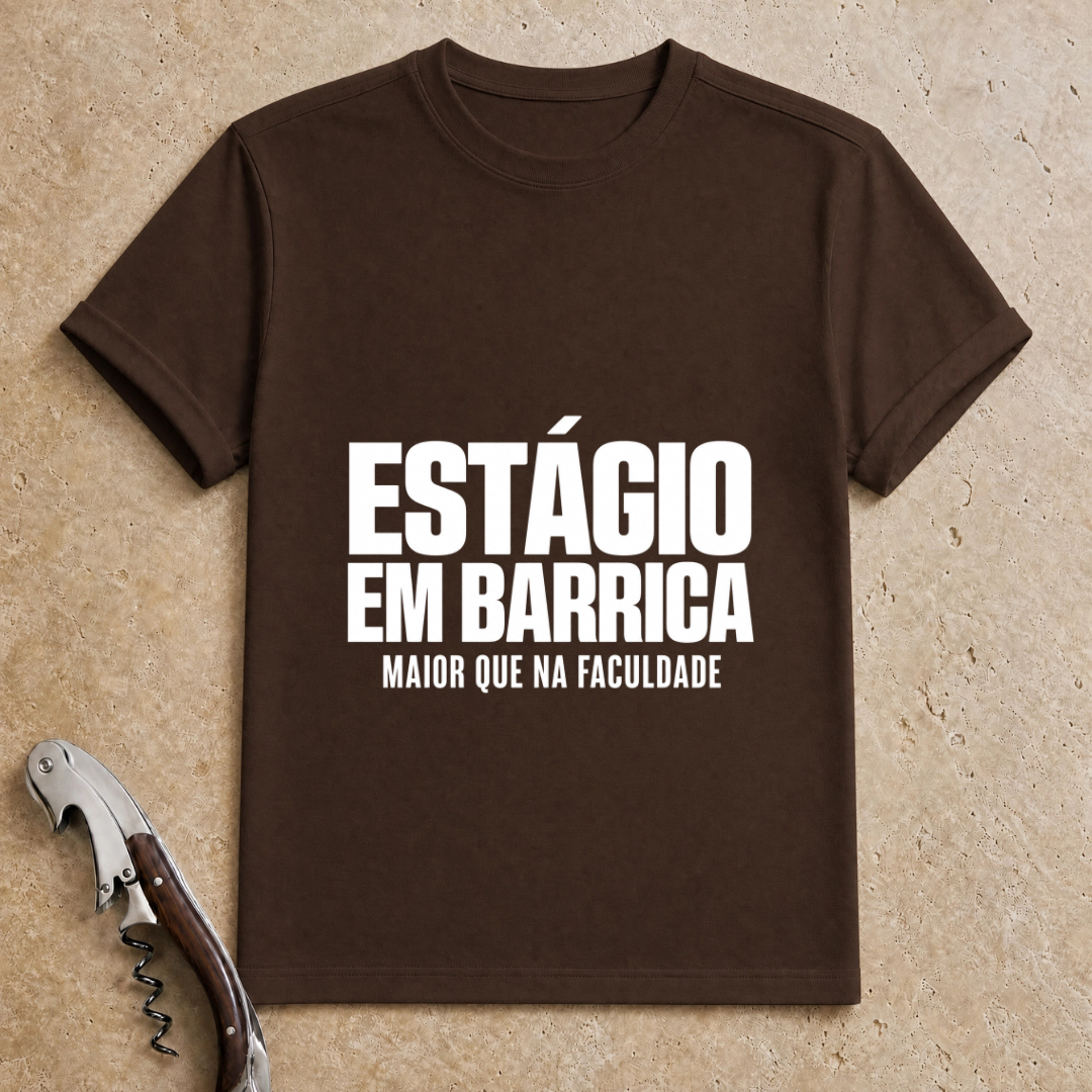 Estágio em Barrica T-Shirt