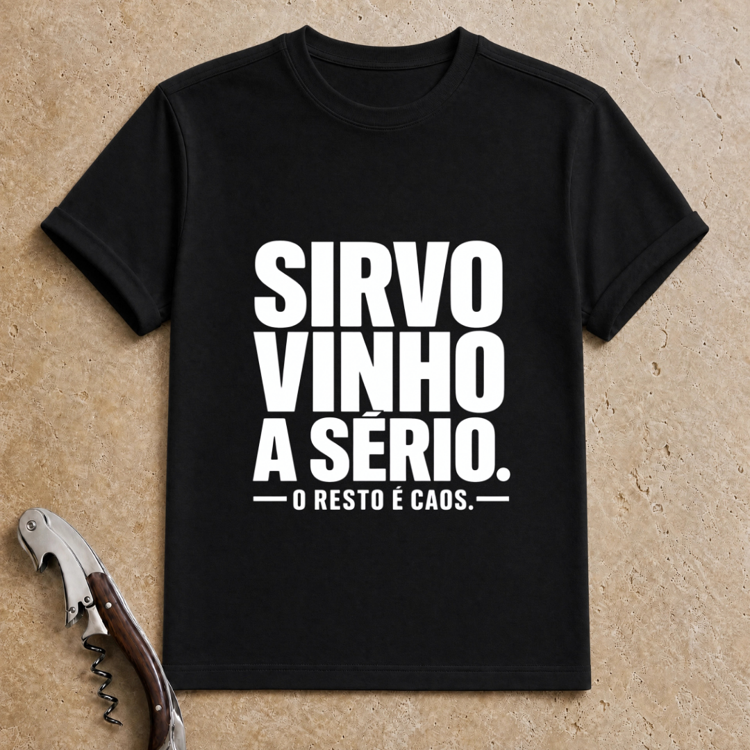 Sirvo vinho a sério T-Shirt