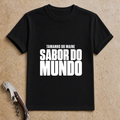 Sabor do Mundo T-Shirt